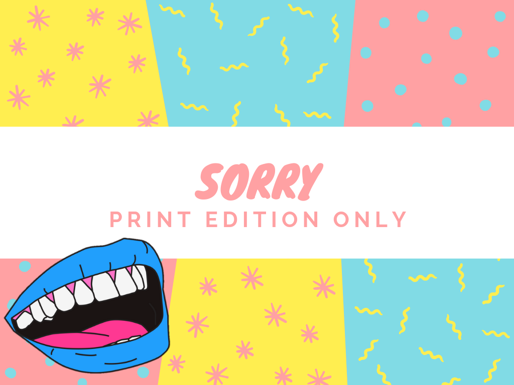 Sorry! Print edition only